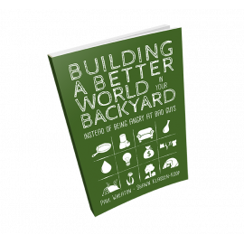 Building a Better World in Your Backyard, eBook