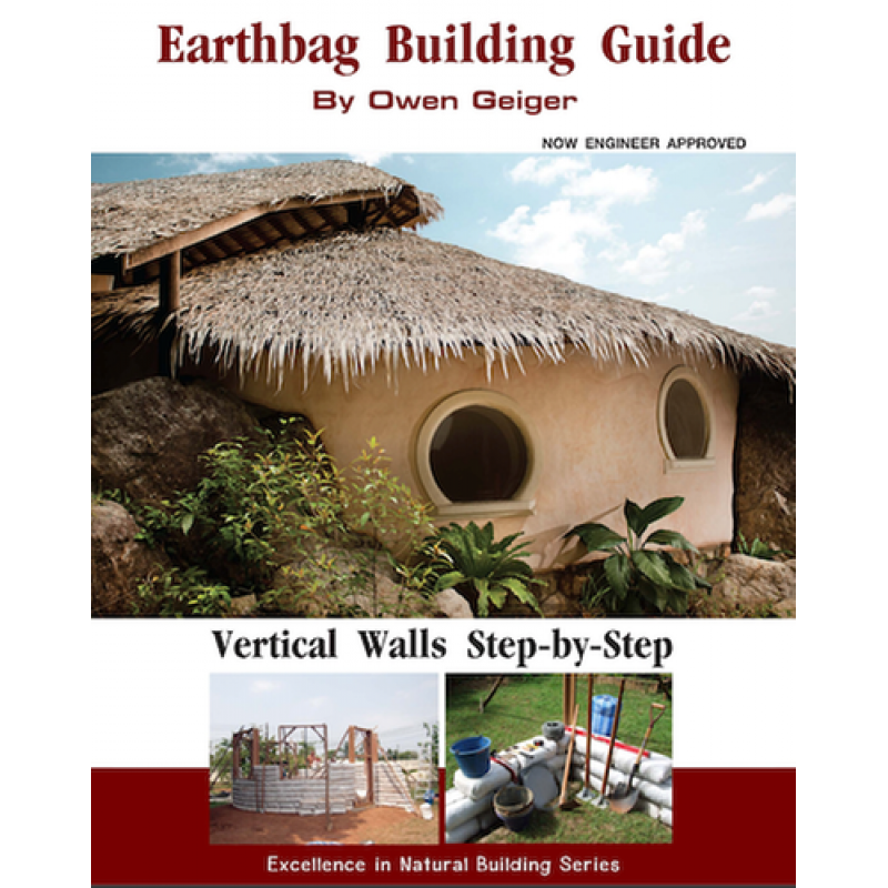 Step by step directions for building an earthbag house with detailed ...
